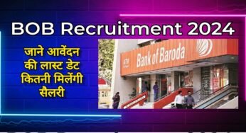 BOB Recruitment 2024  Registration Started, Apply Fast